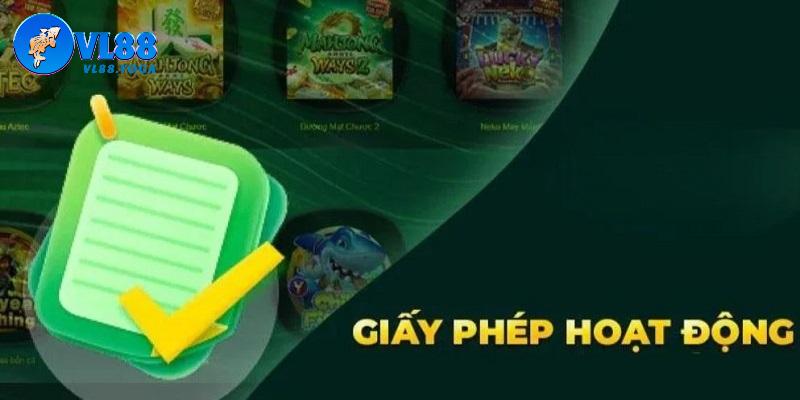 Giấy phép hoạt động VL88 được cấp dựa trên quy định pháp luật Giấy phép hoạt động VL88 được cấp dựa trên quy định pháp luật