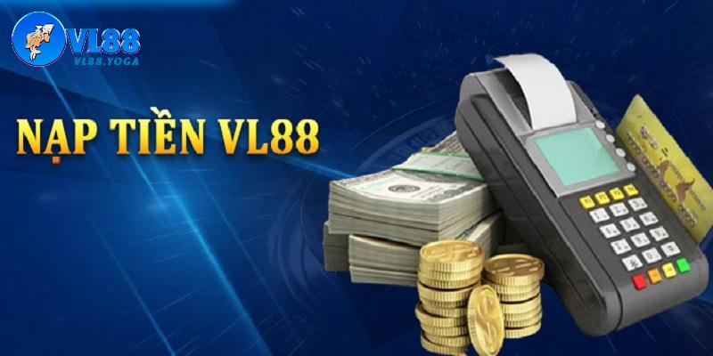 Nạp tiền cùng những câu hỏi thường gặp VL88 Nạp tiền cùng những câu hỏi thường gặp VL88