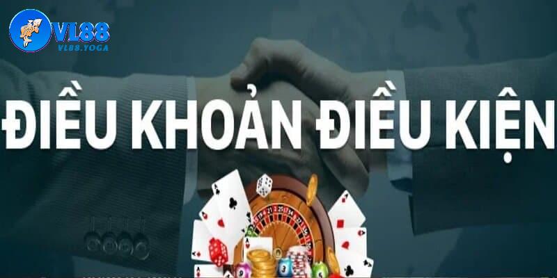 Người chơi cần có trách nhiệm tuân thủ điều khoản điều kiện VL88 Người chơi cần có trách nhiệm tuân thủ điều khoản điều kiện VL88